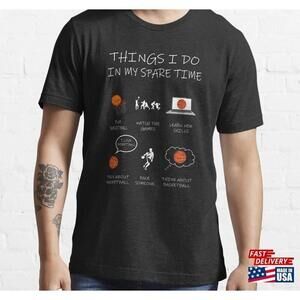 Things I Do In My Spare Time Cute Basket Ball Shirt Proud Tee
